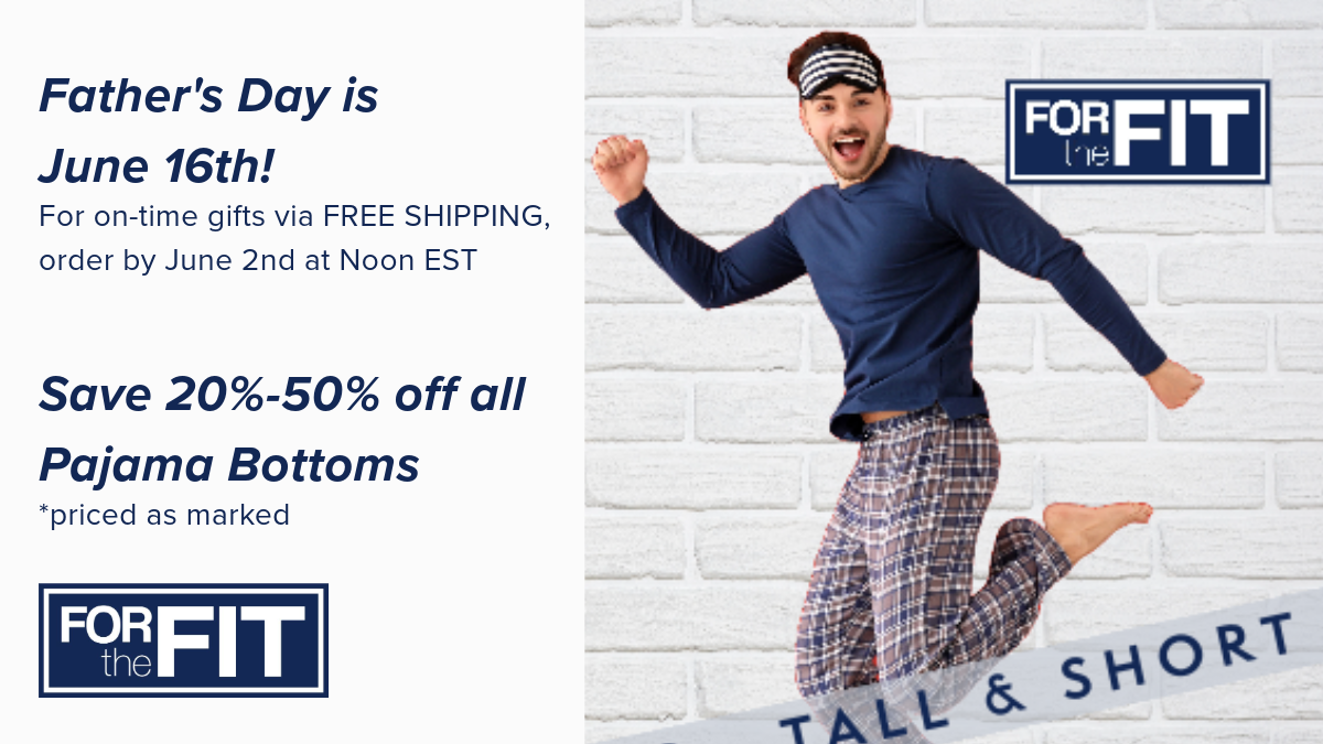 Tall and Short Men's Pajama Bottoms. Tall and Petite Women's Pajamas and Loungewear.  Tall and Short Sizes are on Sale Now at FORtheFIT - Tall Shirts and Pants ; Petite Womens Pants and Shirts. Loungewear and Sleepwear in short lengths and tall lengths - ON SALE NOW for Father's Day Gifts