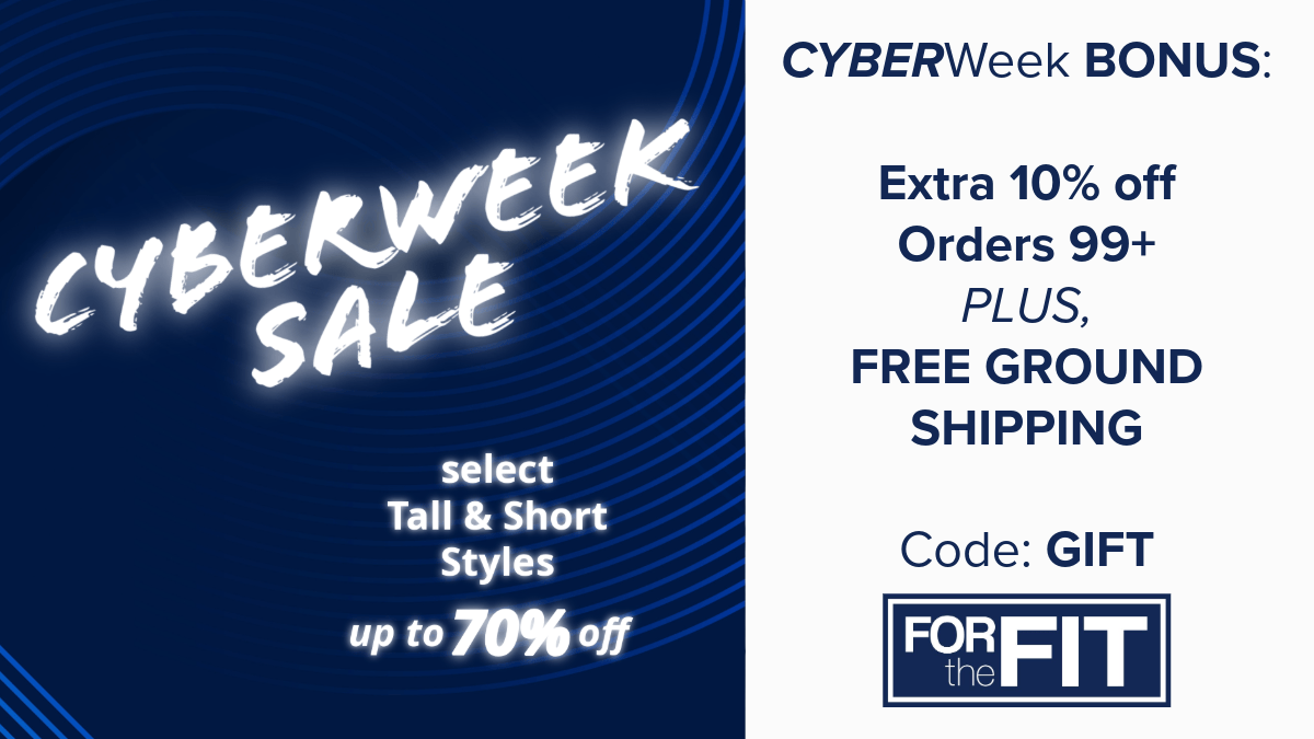 Black Friday Cyber Monday Tall and Short mens Sizes are on Sale Now at FORtheFIT - Tall Shirts and Pants Short mens Pants and Shirts