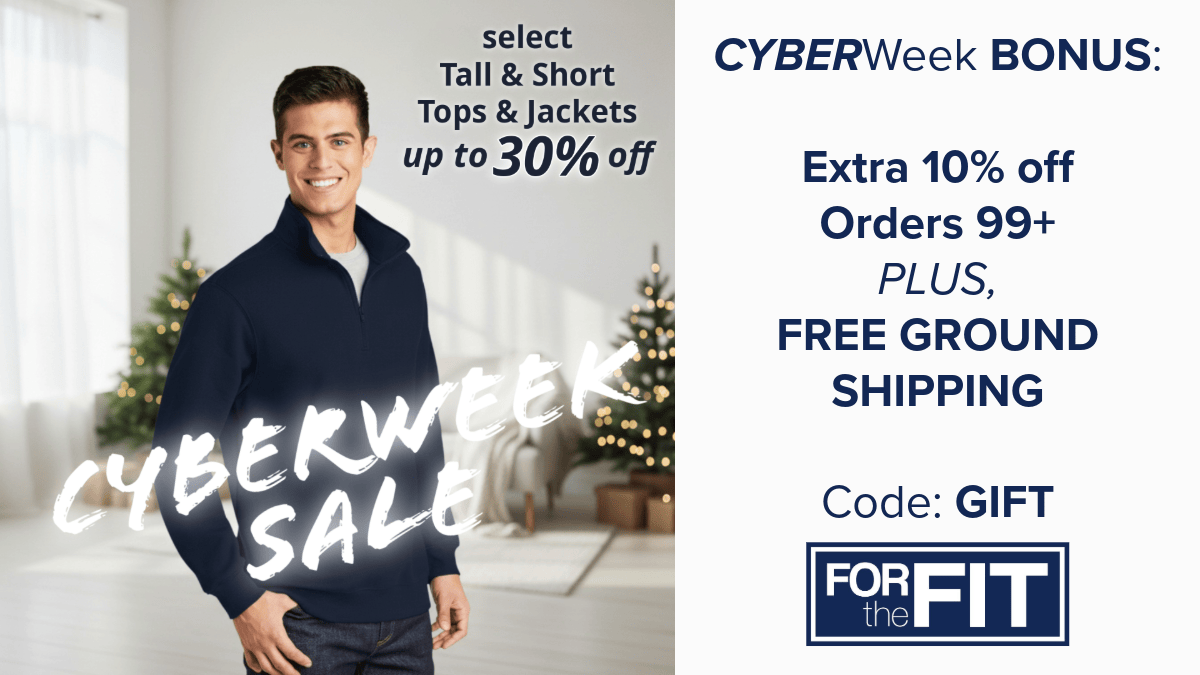 Black Friday Cyber Monday Tall and Short Men's Shirts, Sweaters, Jackets and Outerwear. Tall and Short Sizes are on Sale Now at FORtheFIT - Tall Shirts , Hoodies, Jackets and more.  Short Jackets, Shirts, and Outerwear. Short lengths and Tall lengths