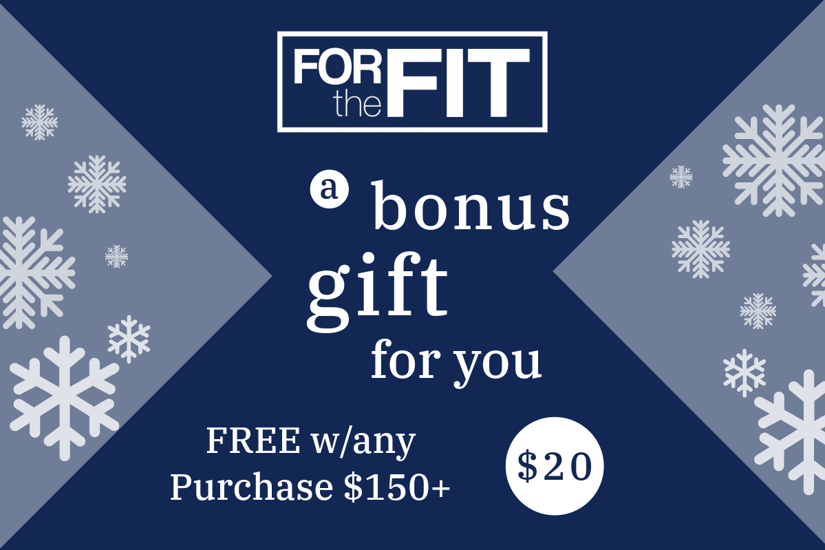 FORtheFIT gift card $20 Bonus Card FORtheFIT $20 Bonus Card FREE w/Purchase 150+ (Code GIFT4FIT)